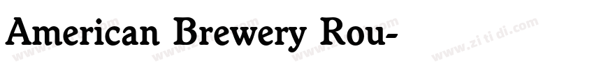 American Brewery Rou字体转换 American Brewery Rou字体转换
